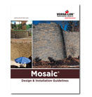 VERSA-LOK Mosaic® Design & Installation Guidelines